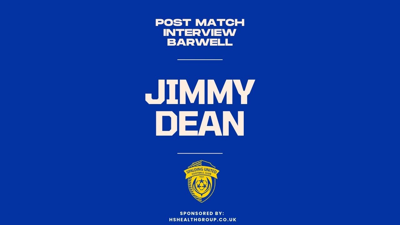 𝗣𝗢𝗦𝗧 𝗠𝗔𝗧𝗖𝗛 𝗜𝗡𝗧𝗘𝗥𝗩𝗜𝗘𝗪 | 𝗦𝗽𝗮𝗹𝗱𝗶𝗻𝗴 𝗨𝗻𝗶𝘁𝗲𝗱 𝘃 𝗕𝗮𝗿𝘄𝗲𝗹𝗹 𝗙𝗖