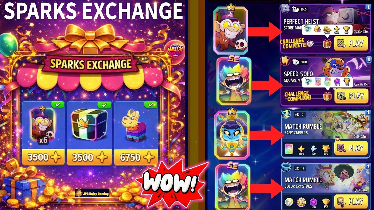 Rewards SPARKS EXCHANGE/(2 Solo+2 Rumble) Score Market/ Square Matches/ Zany Zappers/ Color Crystals
