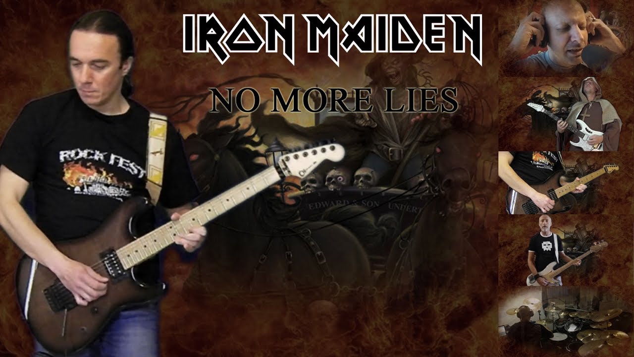 Iron Maiden - No More Lies full cover collaboration