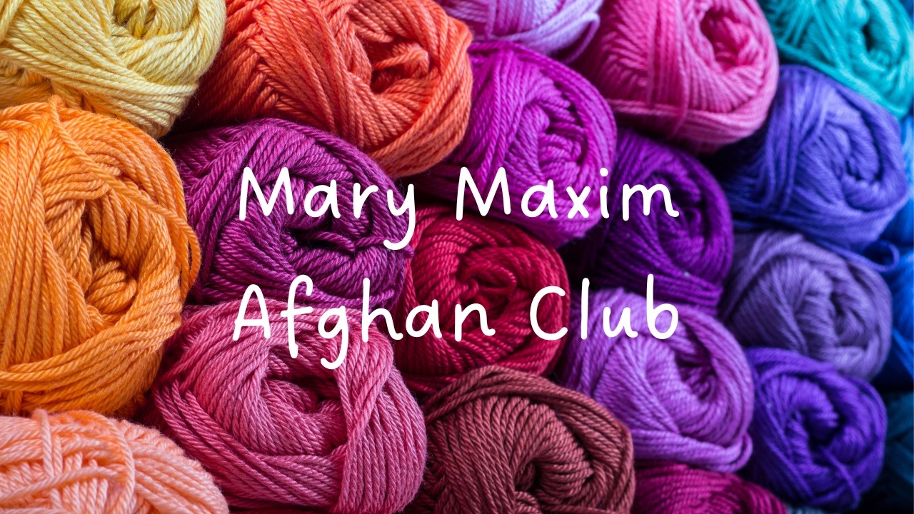 Mary Maxim Crochet Afghan Club - December/January Unbagging #marymaxim #crochet #subscriptionbox