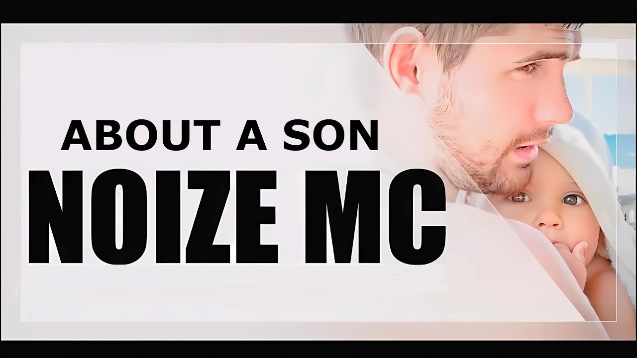 Noize MC: About a Son (2025)