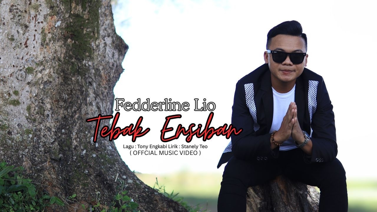 Tebak Ensiban - Fedderline Lio  ( Official Music Video )
