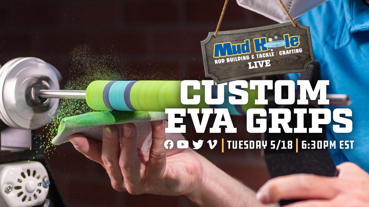 Custom EVA Grips - Mud Hole Live