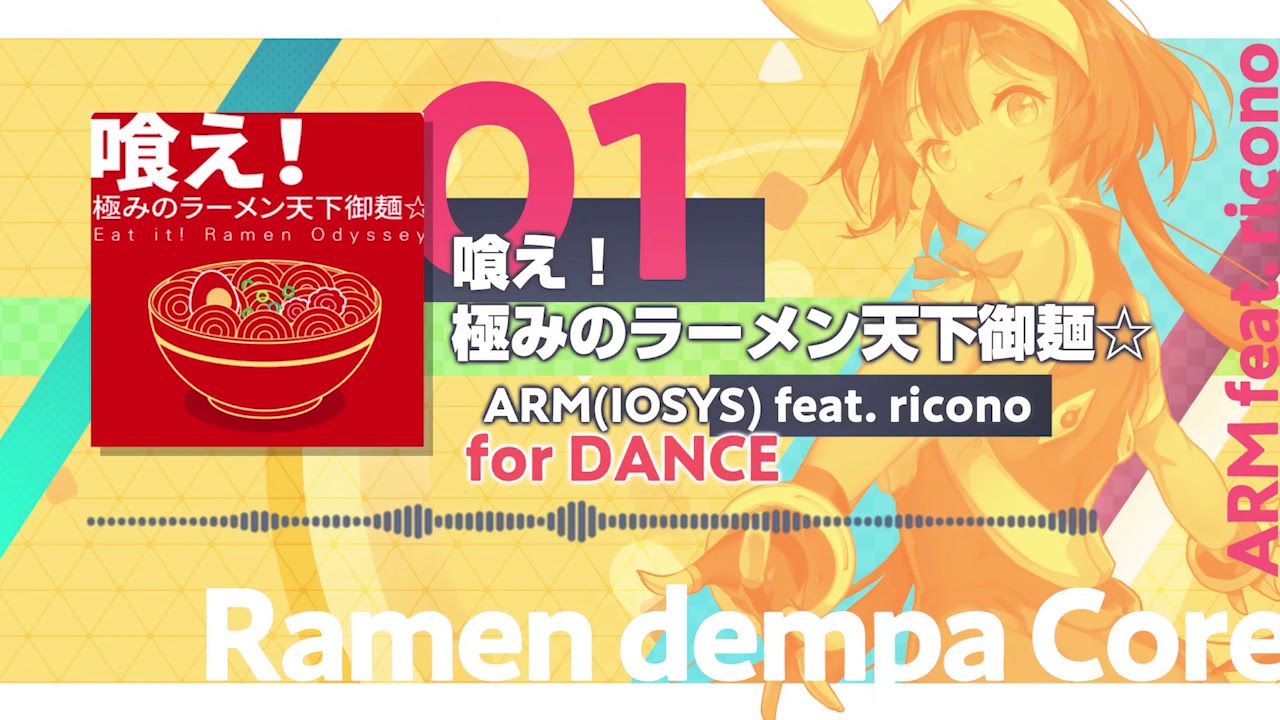 [TAPSONIC TOP] 喰え！極みのラーメン天下御麺☆ - ARM(IOSYS) ft. ricono【FULL】
