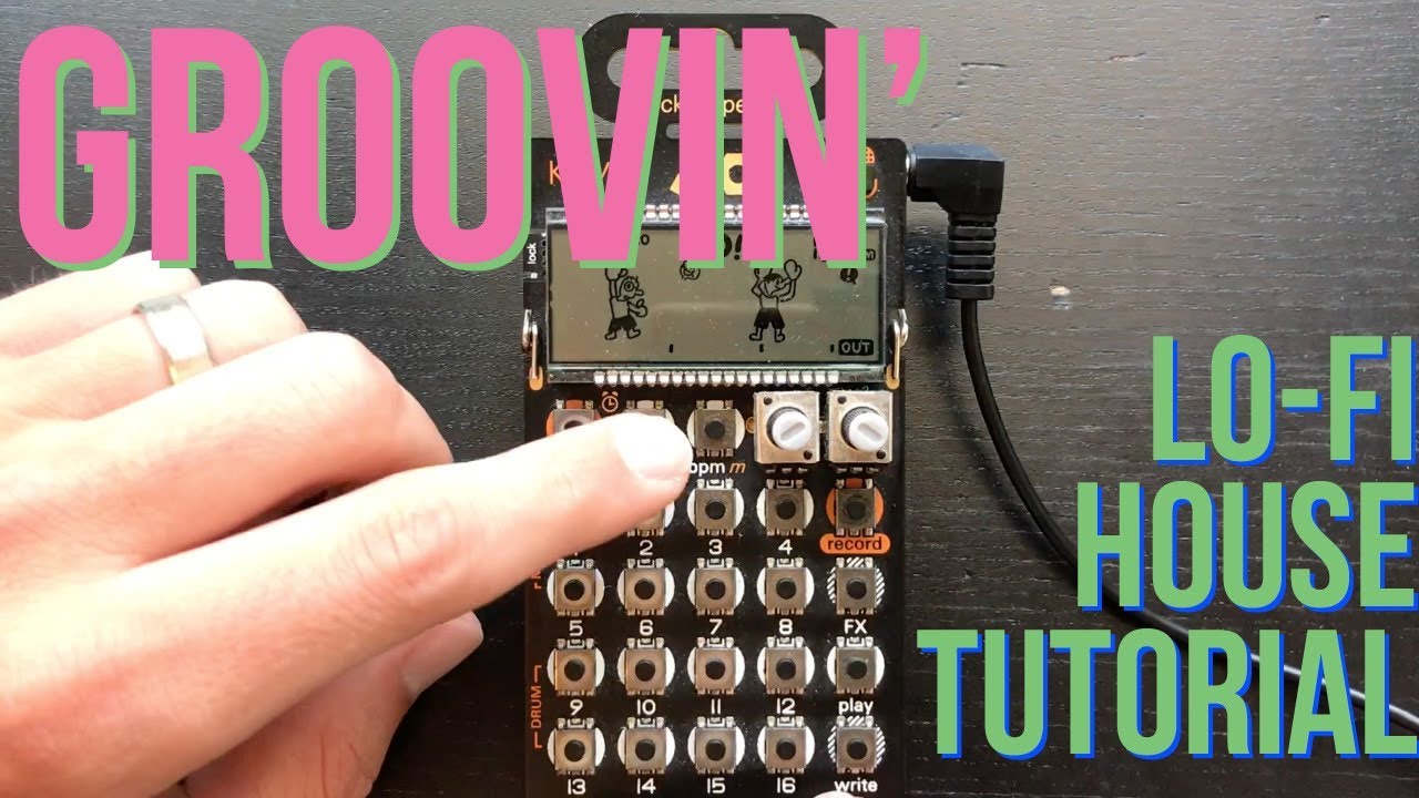 Groovin' - Lo-Fi House - PO-33 Tutorial
