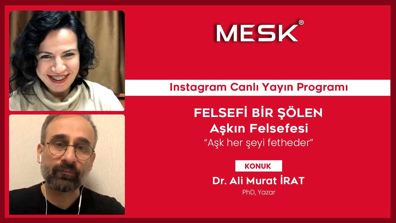 Aşkın Felsefesi - Dr. Ali Murat İrat | Instagram Canlı Yayın Programı