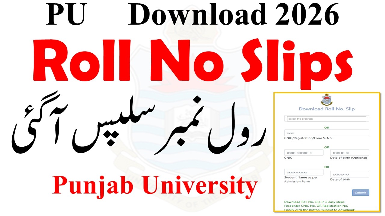 Punjab University Annual 2026 Exams Roll No slips Upload | PU Exams 2026 Roll No Slips Download