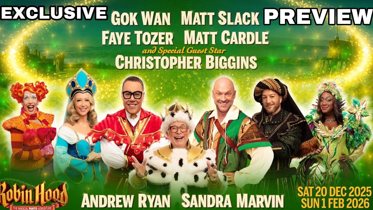 EXCLUSIVE Preview Birmingham 2025 PANTO - Robin Hood
