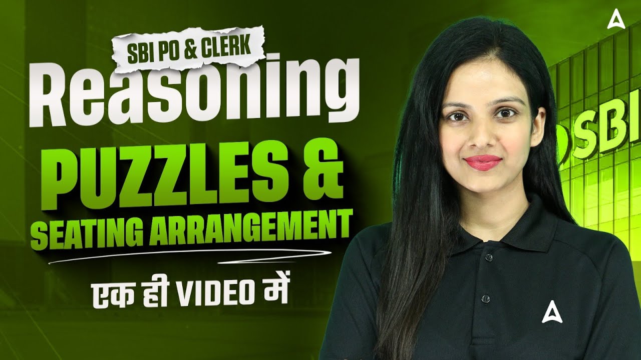 SBI PO/Clerk 2026 | Reasoning Puzzles & Seating Arrangement | By Sona Sharma