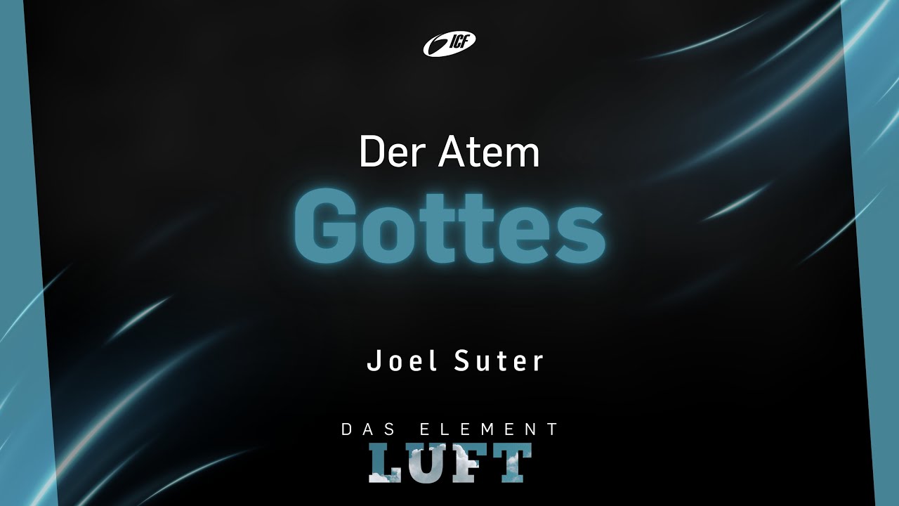 Der Atem Gottes - Joel Suter