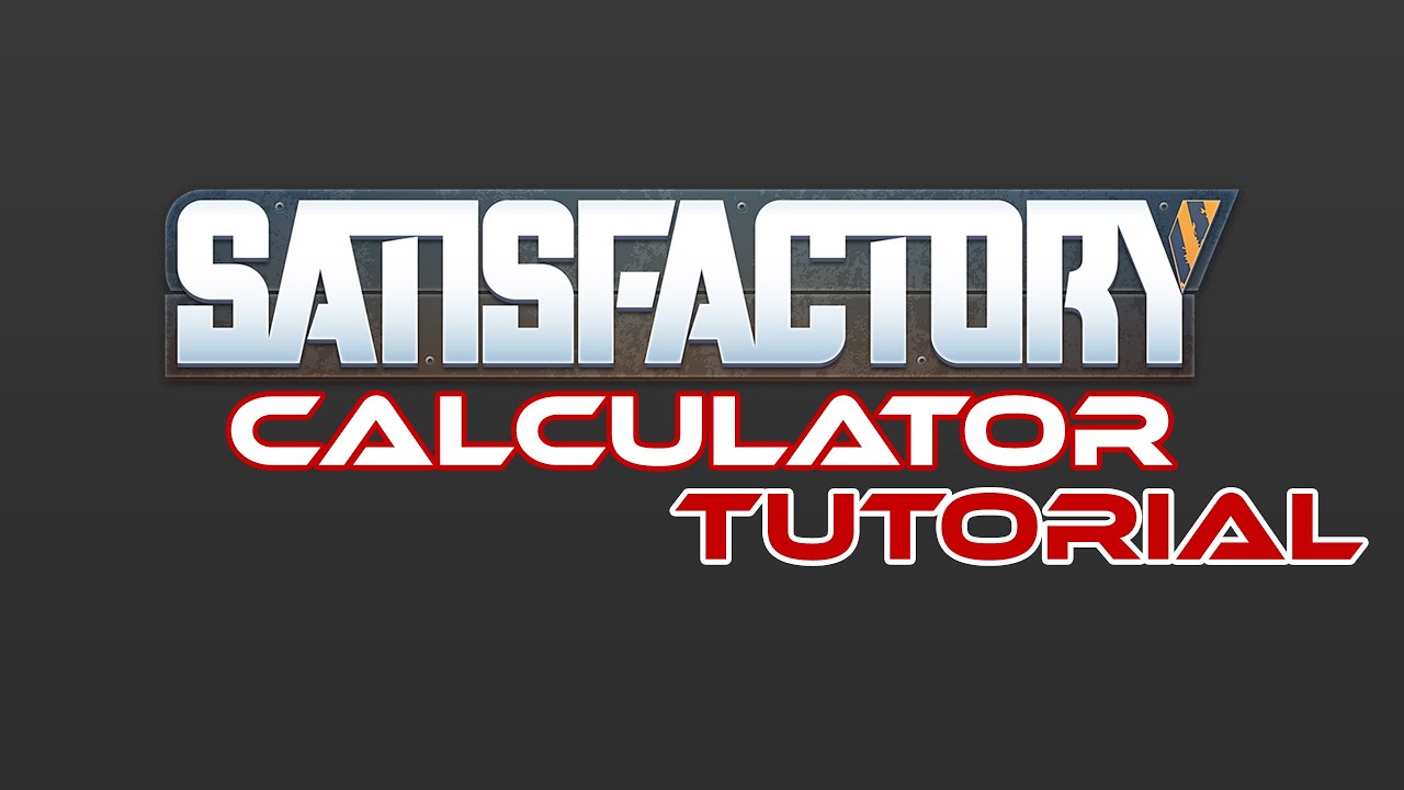 Wie du mit Hilfe dieser Webseite dein Satisfactory auf das nächste Level anheben kannst - Calculator