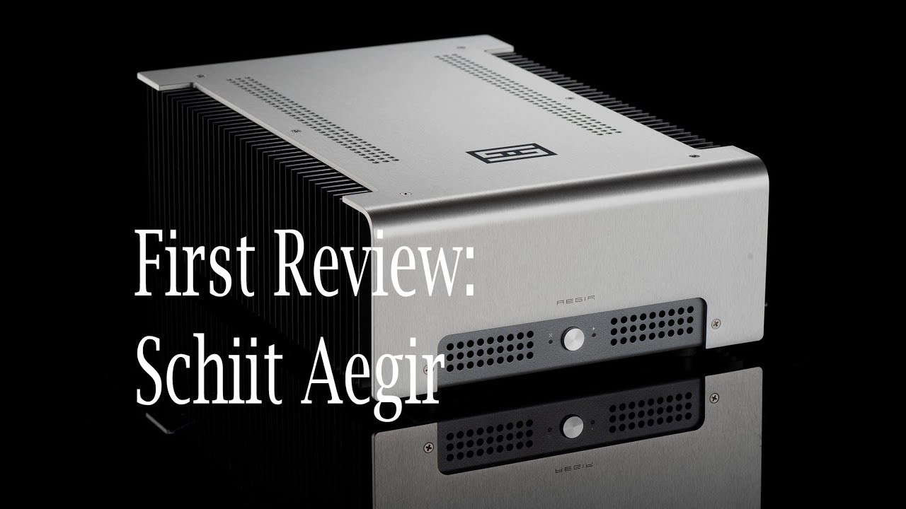 First review of the Aegir, the best sounding Schiit ever? #audioreviews