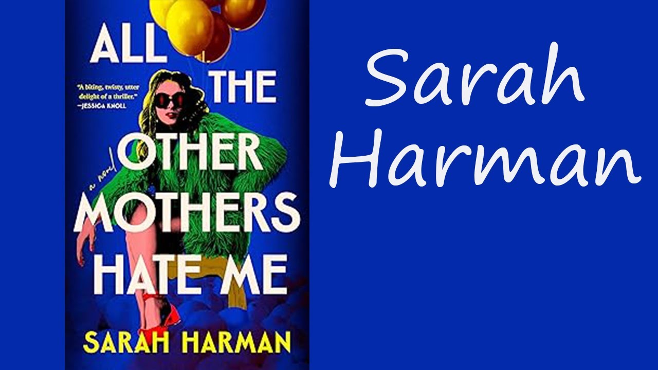 Book Review: All the Other Mothers Hate Me by Sarah Harman @green mountain