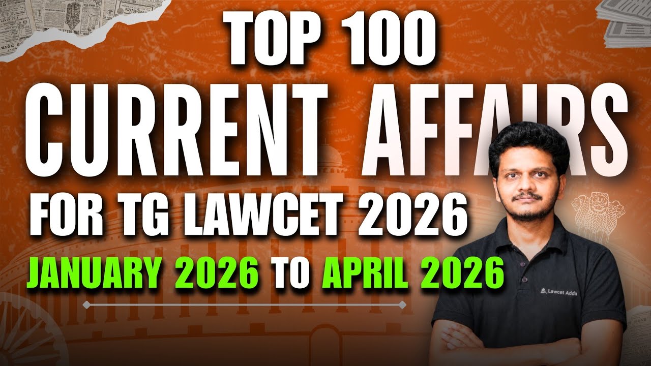 🔥Топ-100 актуальных событий для TG Lawcet 2026 (январь 2026 &mdash; апрель 2026) | LAWCET 2026