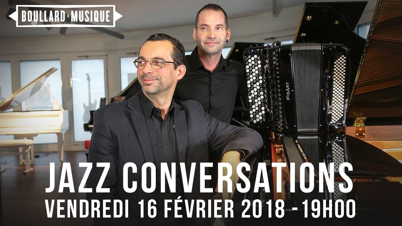 Jazz Conversations - Vendredi 16 f&eacute;vrier 2018 &agrave; Boullard Musique