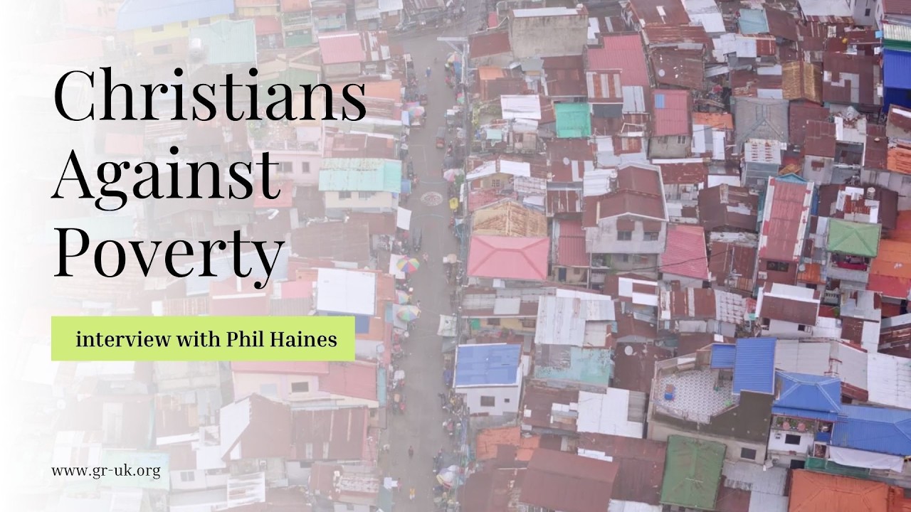 Christians Against Poverty: An Interview with Phil Haines
