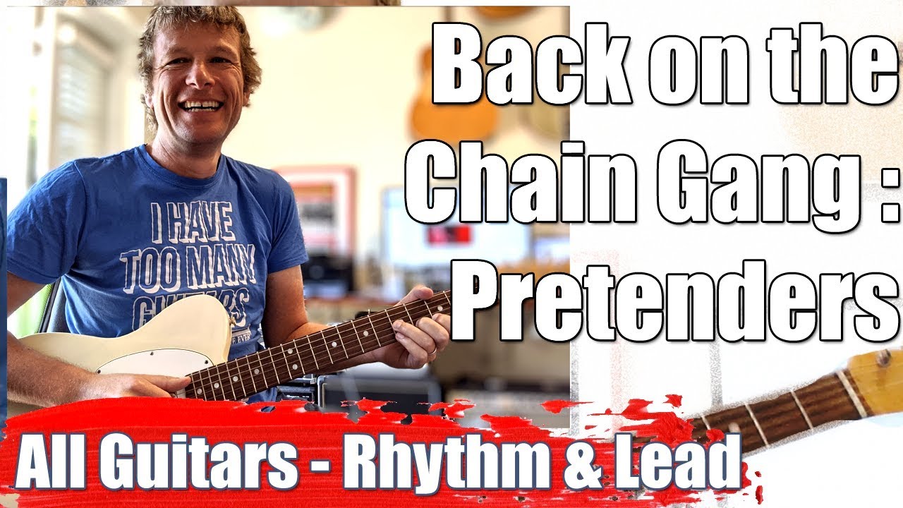Back on the Chain Gang Guitar Lesson - Pretenders