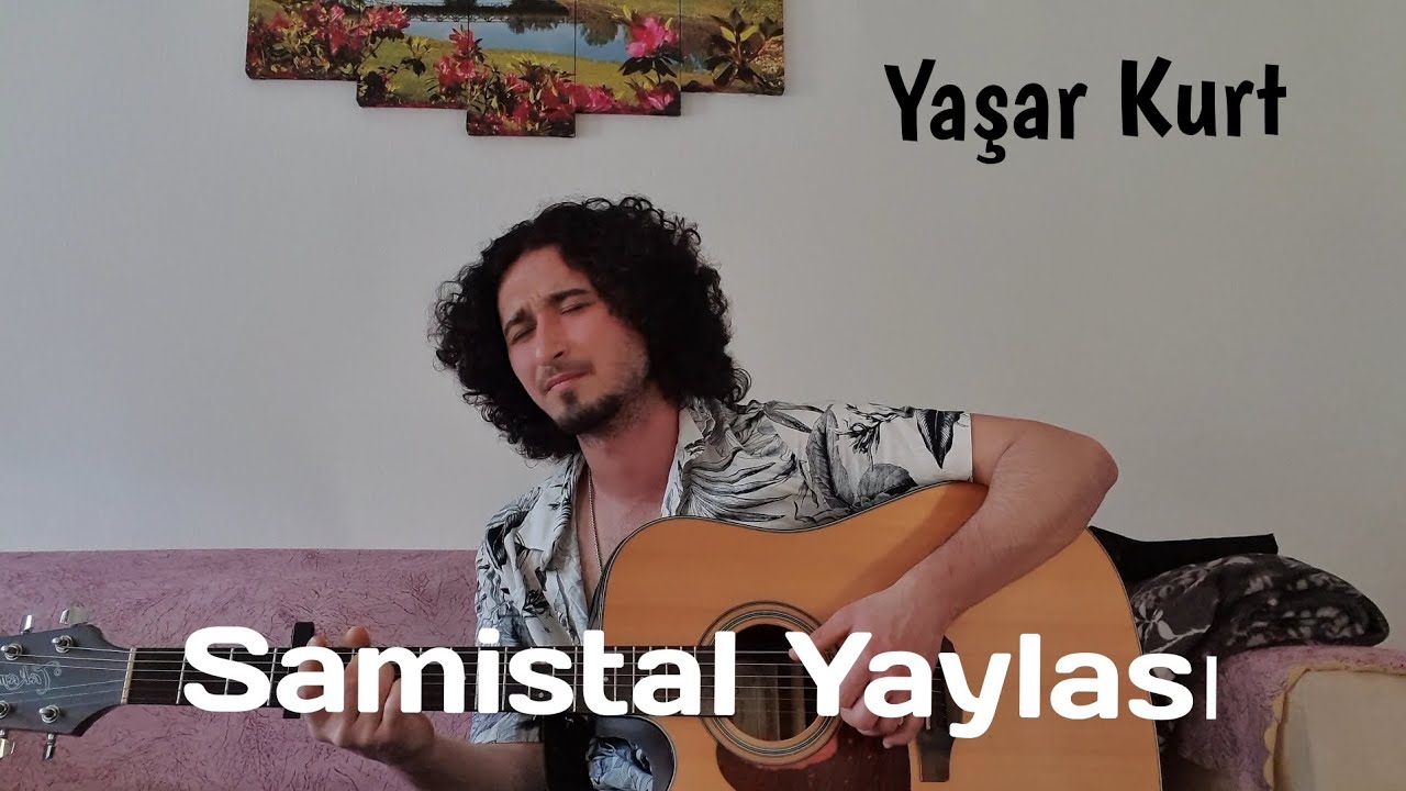 Yusuf Coşkun - Samsital Yaylası Akustik Gitar (Yaşar Kurt Cover)