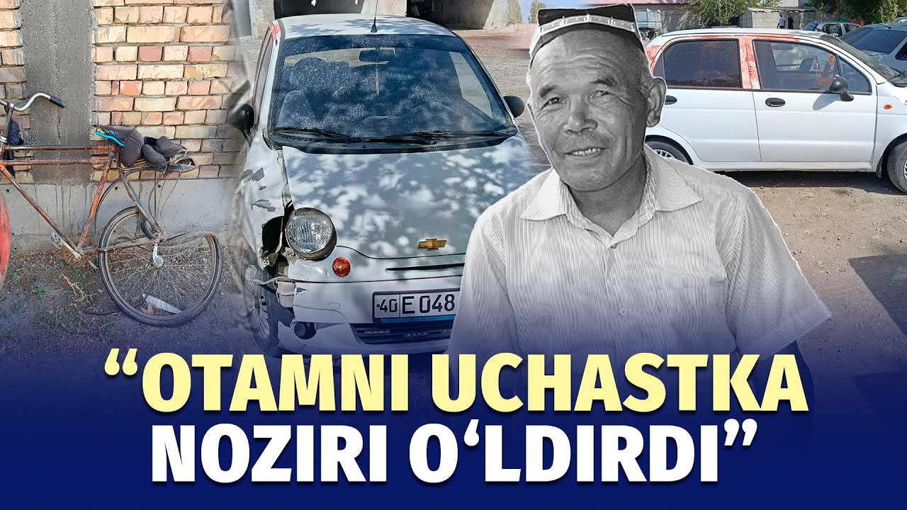 Farg‘onada IIB xodimi odam o‘limiga sababchi bo‘ldi