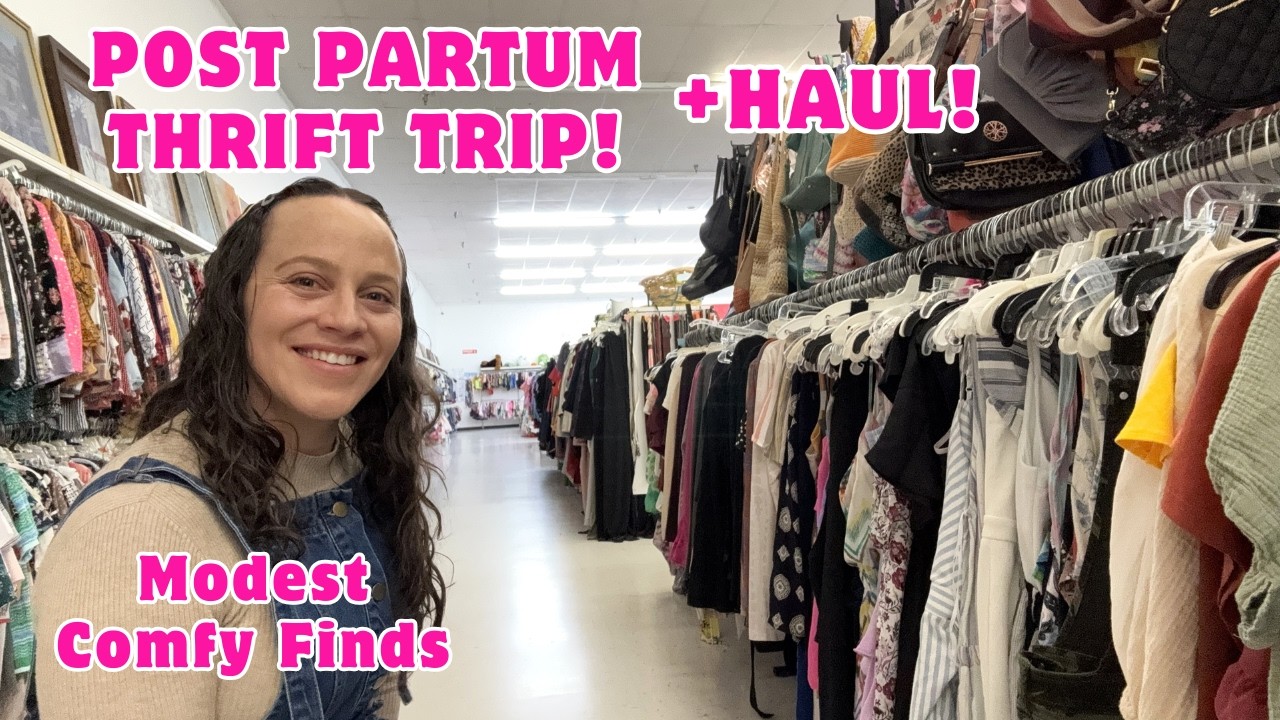 Post Partum THRIFT Trip- Modest, Comfy Finds + HAUL!!!