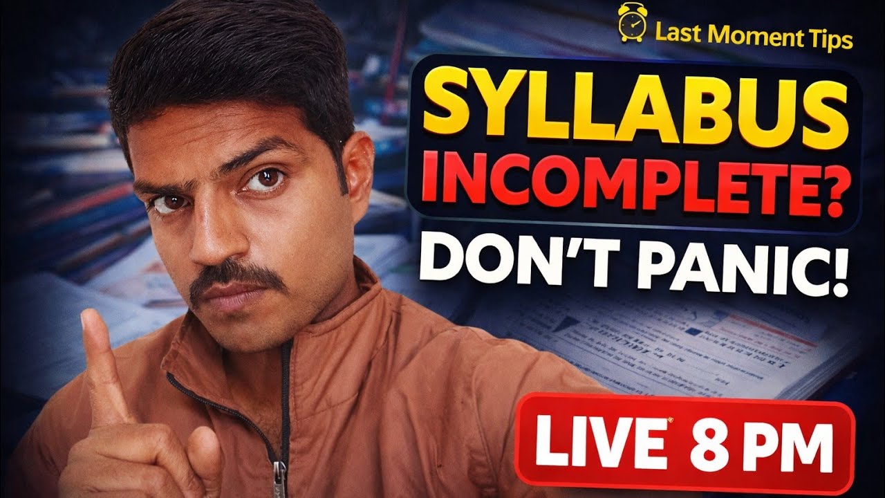 Syllabus Incomplete? 😨 Don't Panic! Do this before exams | Live at 8 PM🛑