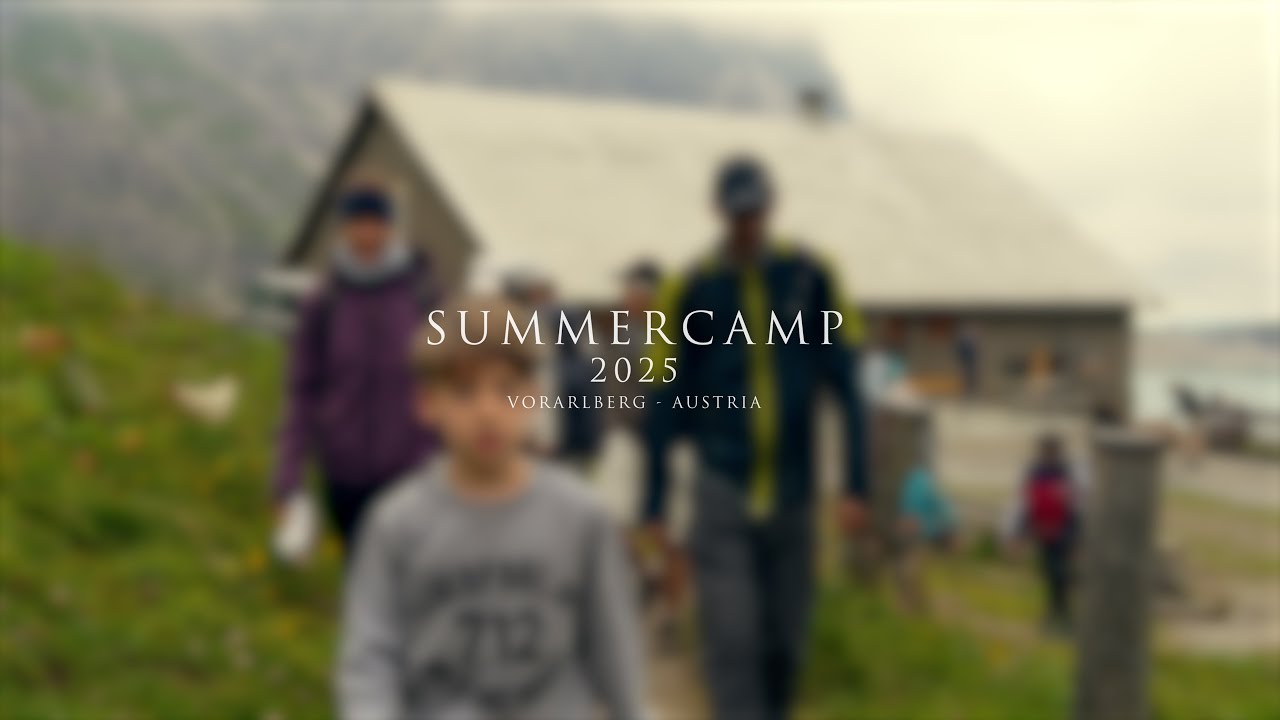 Summercamp 2025 - Vorarlberg, Austria