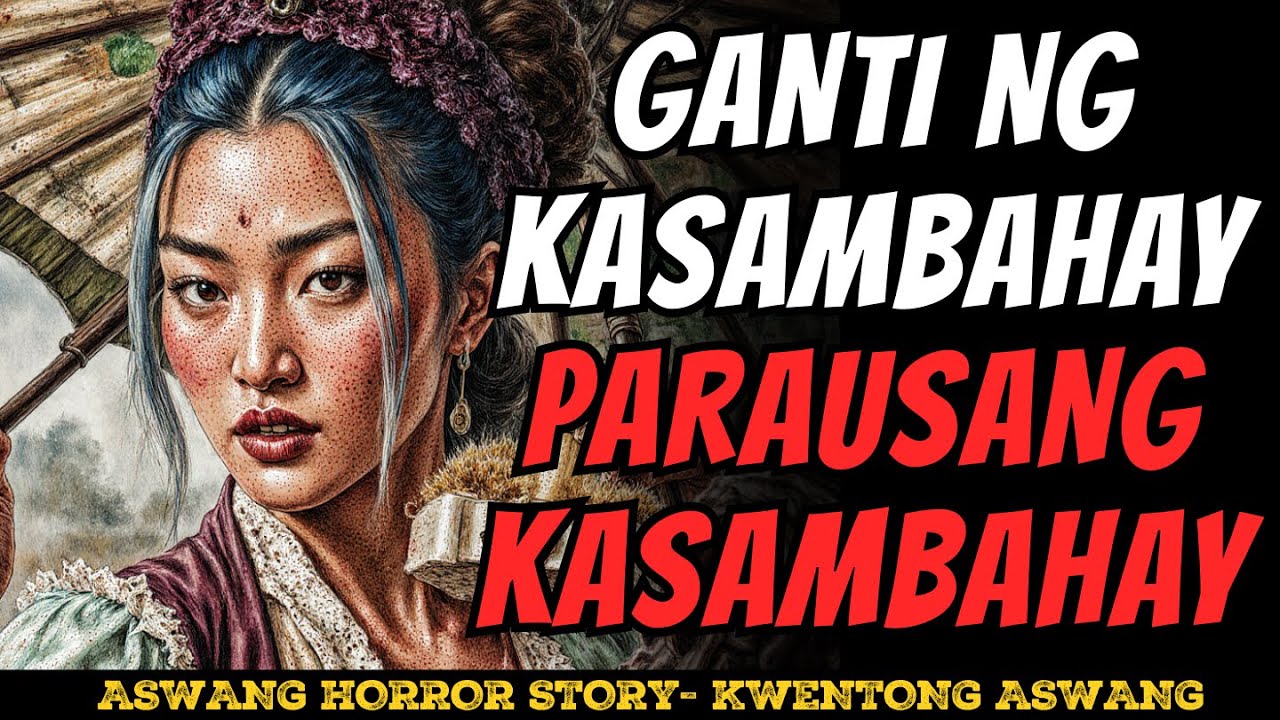 GANTI NG PARAUSANG KASAMBAHAY NA NAKAKABALIW NA PAGHIHIGANTI