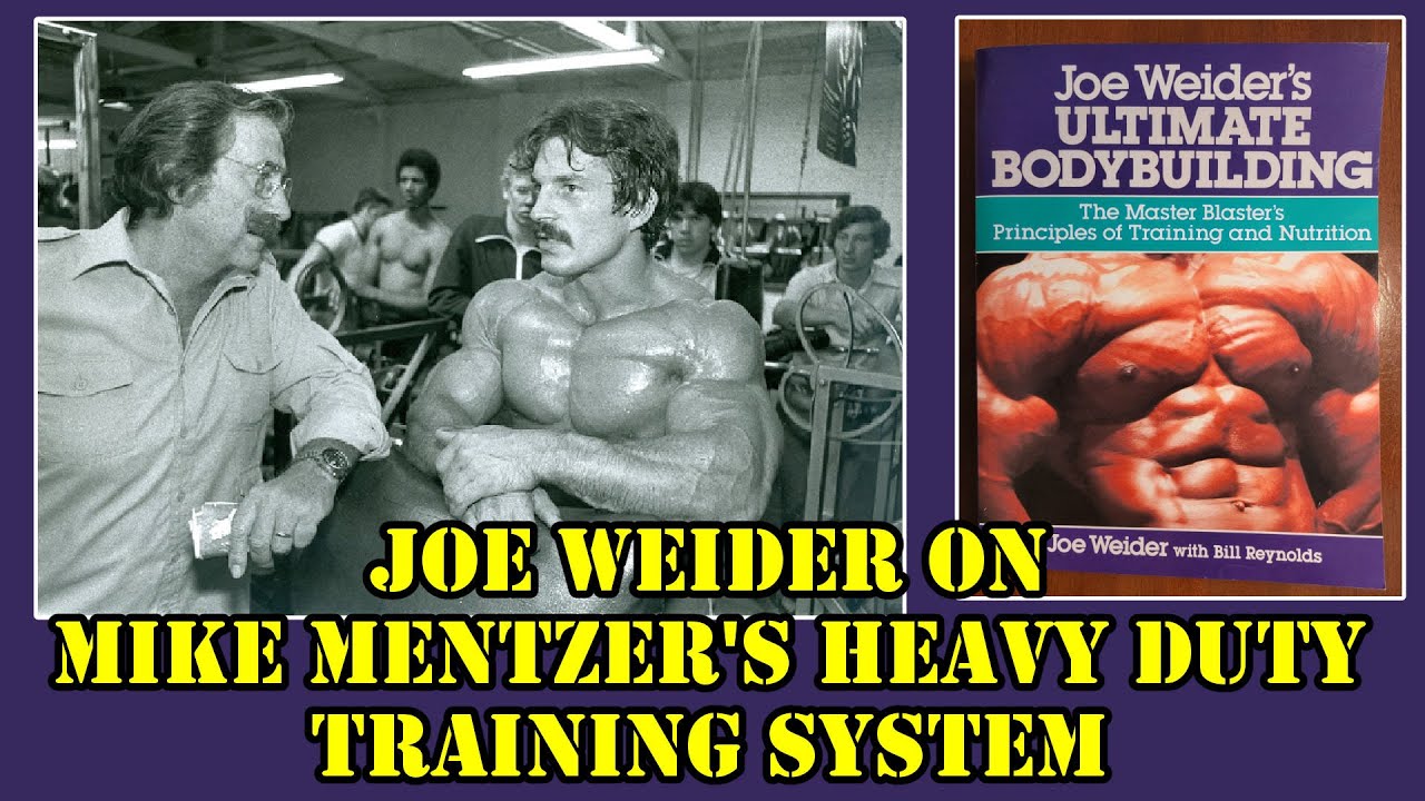 Joe Weider on Mike Mentzer's Heavy Duty Training System