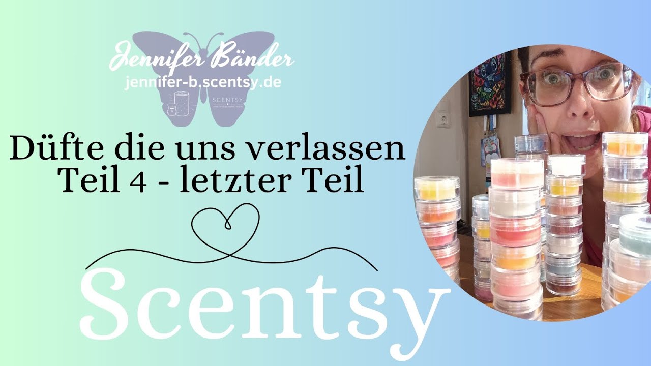 Scentsy Düfte die uns verlassen 😱 - letzter Teil