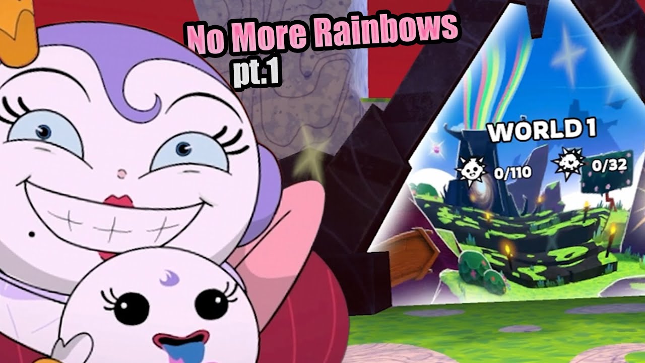 Completing No More Rainbows World 1! | No More Rainbows pt.1