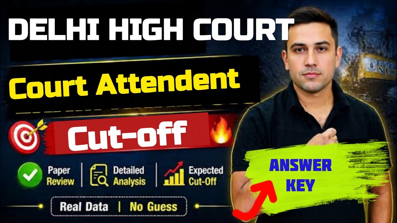 DSSSB COURT ATTENDANT 🔴 ANSWER KEY ☑️ EXPECTED CUT-OFF ‼️ INTERVIEW DETAILS