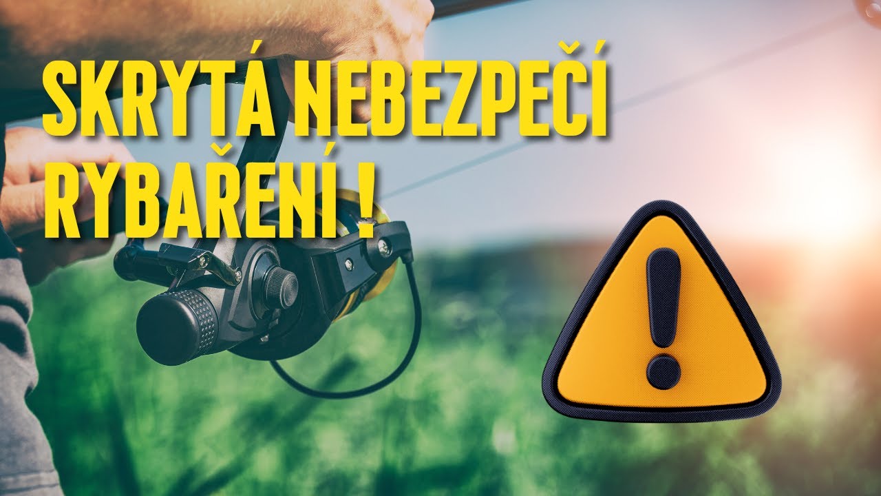 Skrytá nebezpečí rybaření aneb co všechno se vám může stát na rybách? Jak předcházet problémům?