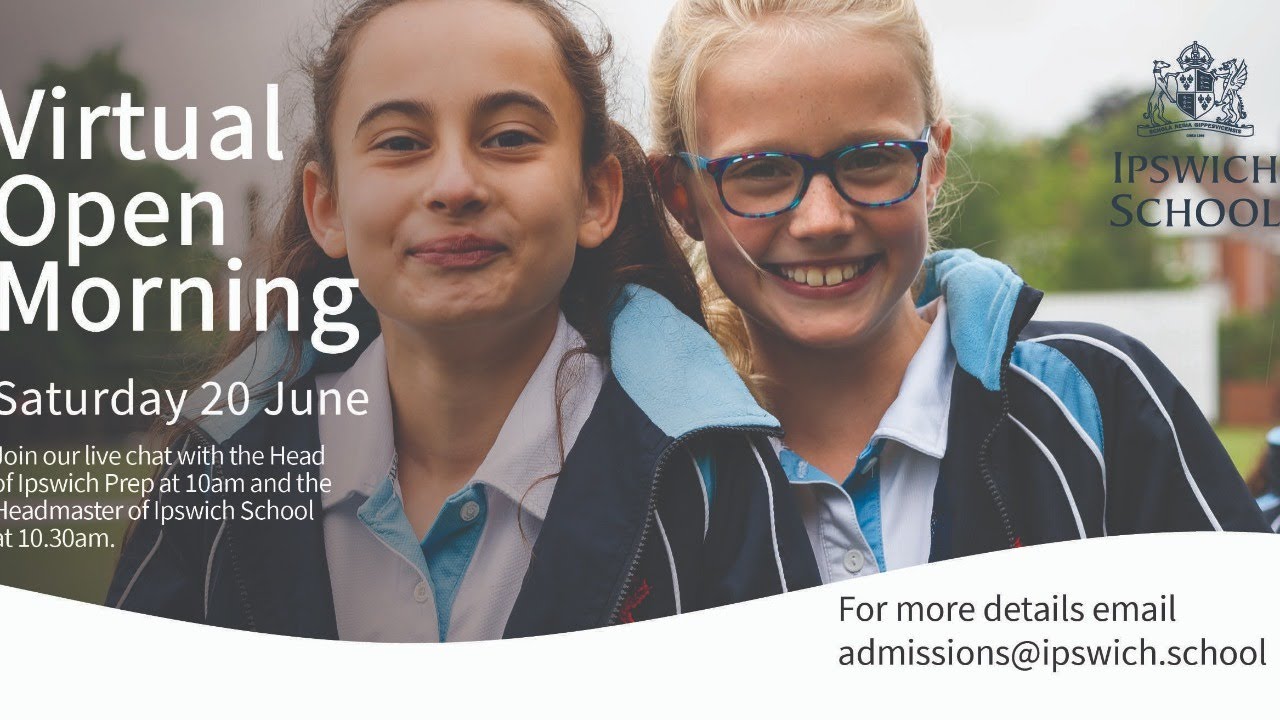 Ipswich School and Ipswich Prep School Webinar