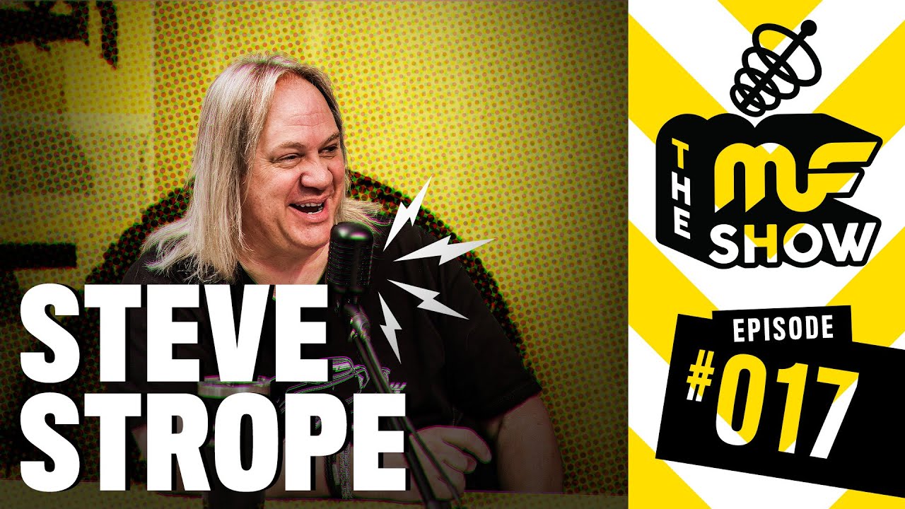 The MF Show- Steve Strope - Episode 017