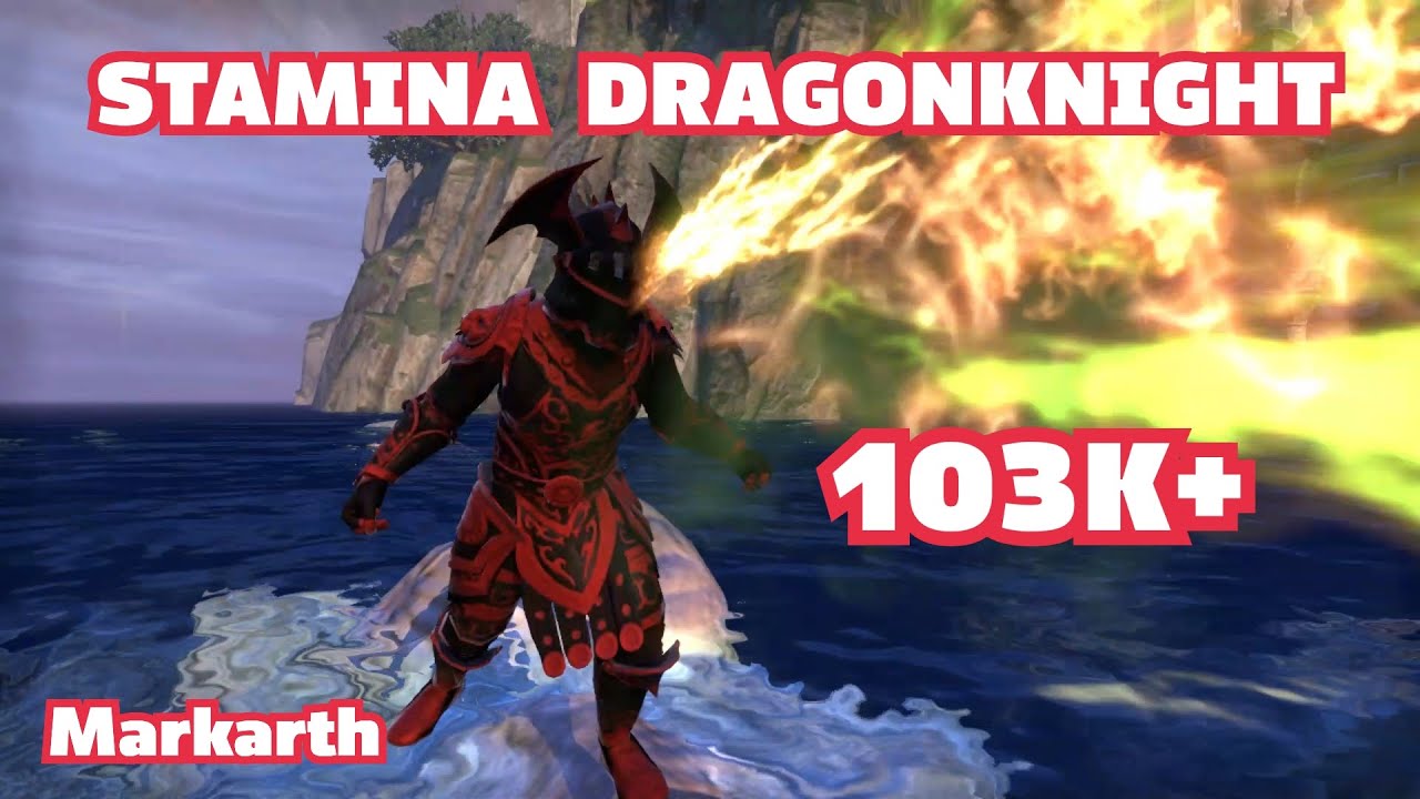 ESO PVE Stamina Dragonknight 103k+ (Markarth) Build and Rotation in Description