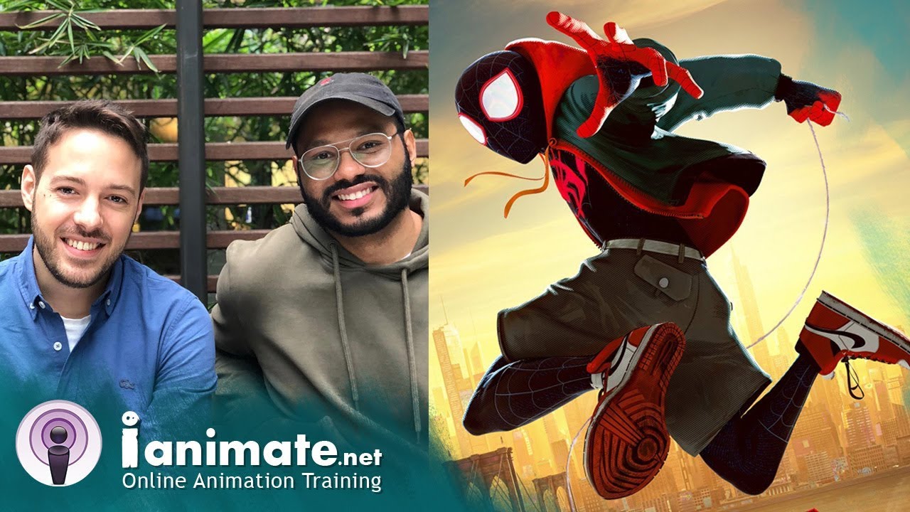 Spider-Man: Into The Spider-Verse Behind the Scenes from iAnimate Grads | EP. 60 Animation Podcast