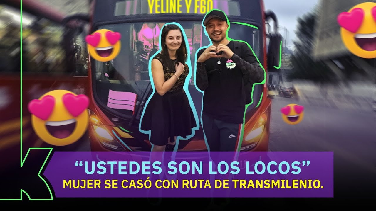 Mujer que se casó con un bus de Transmilenio confiesa cómo son sus momentos íntimos