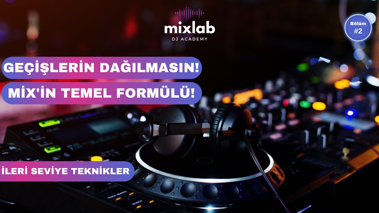 Ölçü Kalıpları Nedir? | Temiz ve Profesyonel Miksin Sırrı | DJ Eğitim Serisi #2 - Mixlab DJ Academy