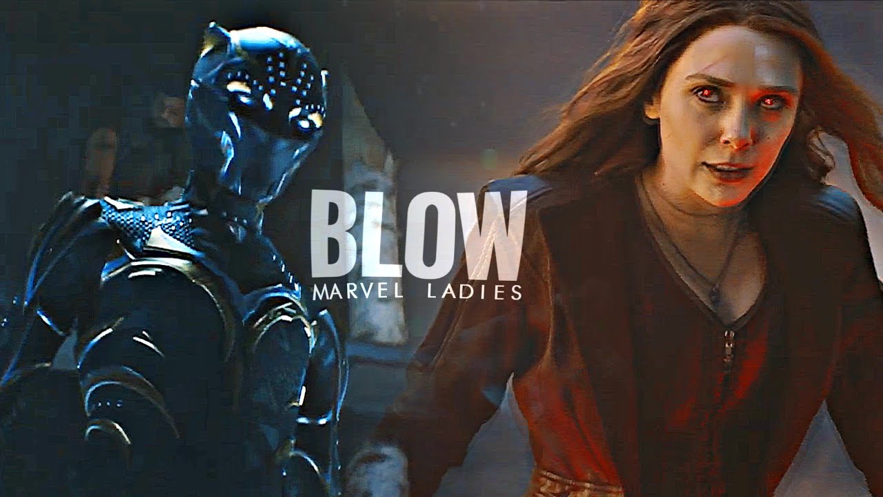 Marvel Ladies || Blow