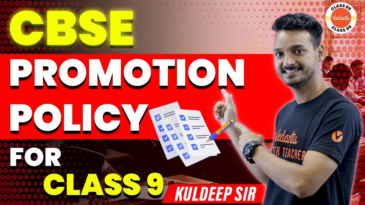 Class 9 Evaluation and Promotion Policy🔥| CBSE Rules For Class 9 Promotion #Cbse2024 #VedantuClass9