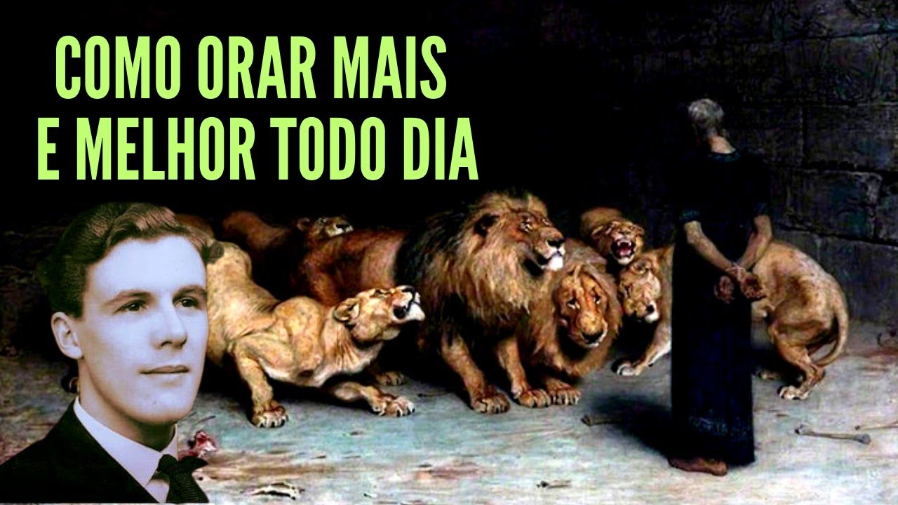 Leonard Ravenhill (1907-1994) COMO ORAR MAIS E MELHOR TODO DIA /Audiobook