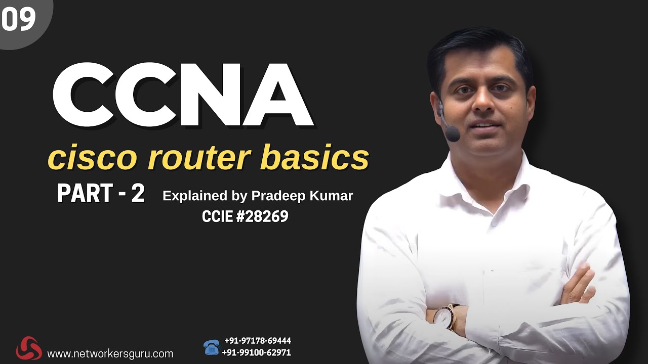 CCNA Full Course Day 9 (Cisco Router Basics Part 2) by Pradeep Sir