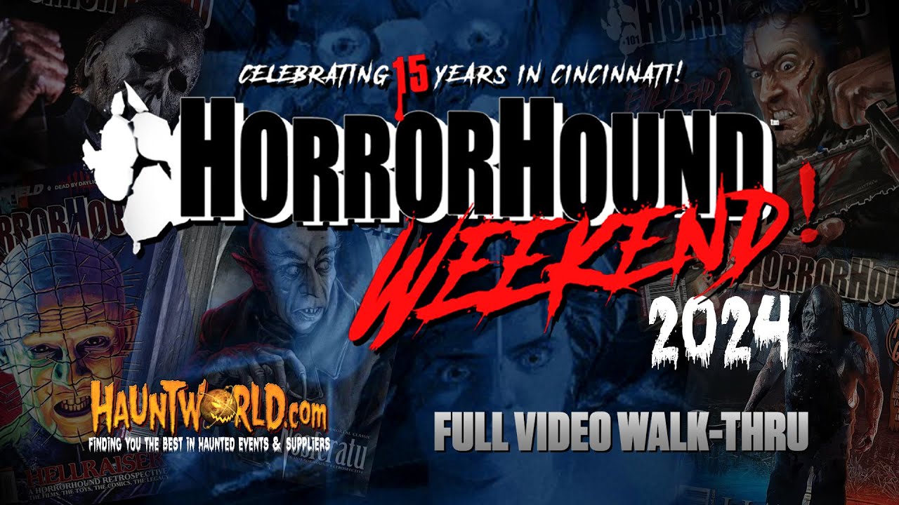 Horrorhound Weekend - Cincinnati Full Walk Through 2024