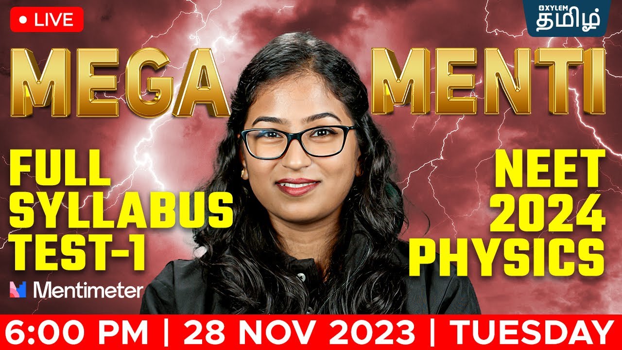 🔥Physics MENTI : Full syllabus test - Test your preparation for NEET 2024 | Xylem NEET Tamil