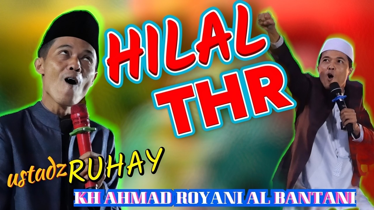 ustadz RUHAY TERBARU KH AHMAD ROYANI ALBANTANI TERBARU 2026