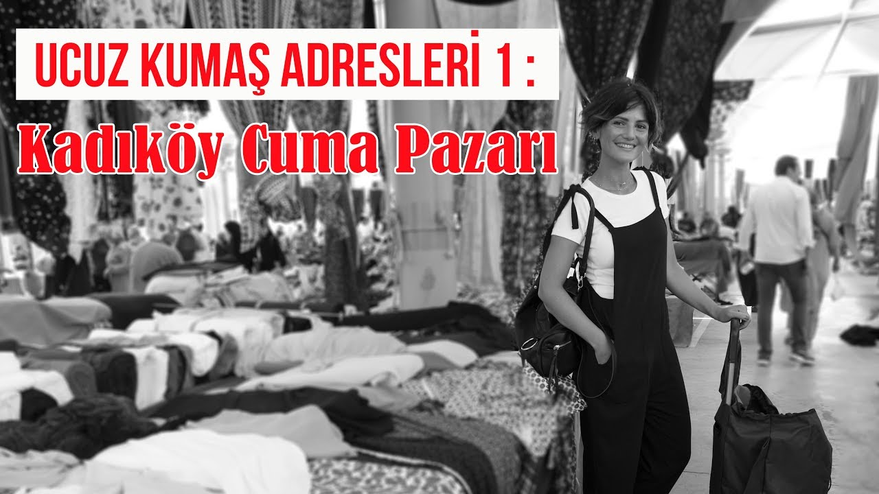 Ucuz Kumaş : Kadıköy Cuma Pazarı | Laçin Tenel