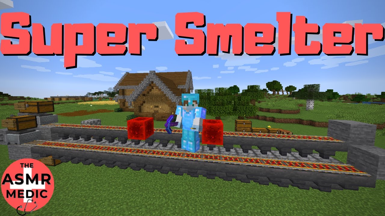 ⛏️  [ASMR] Super Smelter! | TheASMRMedic Server #3 ⛏️