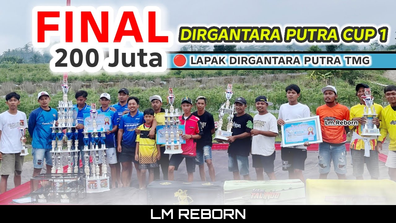 FINAL Event 200jt DIRGANTARA PUTRA cup 1 TEMANGGUNG - Jawa Tengah. 