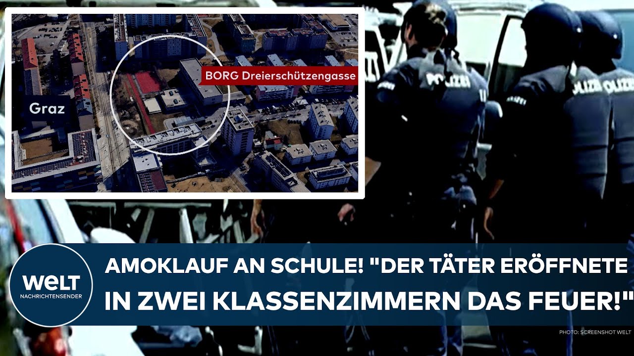 GRAZ: Amoklauf! "Der Täter eröffnete in zwei Klassenzimmern das Feuer!" Mehr Tote! Die aktuelle Lage