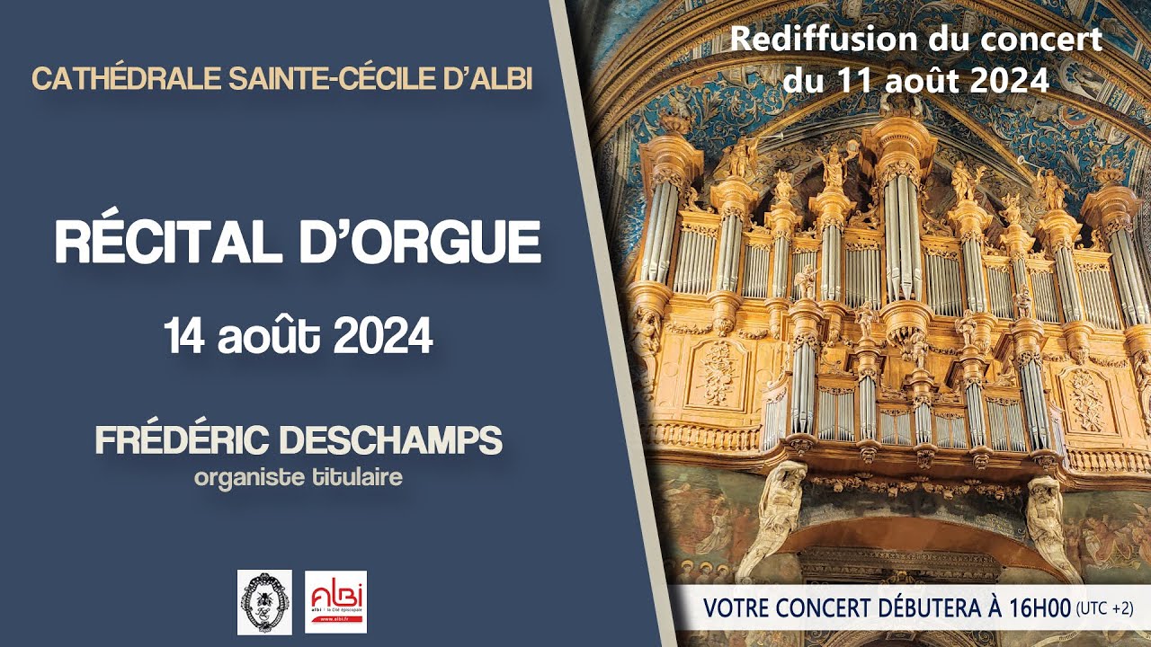 Concert d'orgue à la cathédrale d'Albi - 14 août 2024